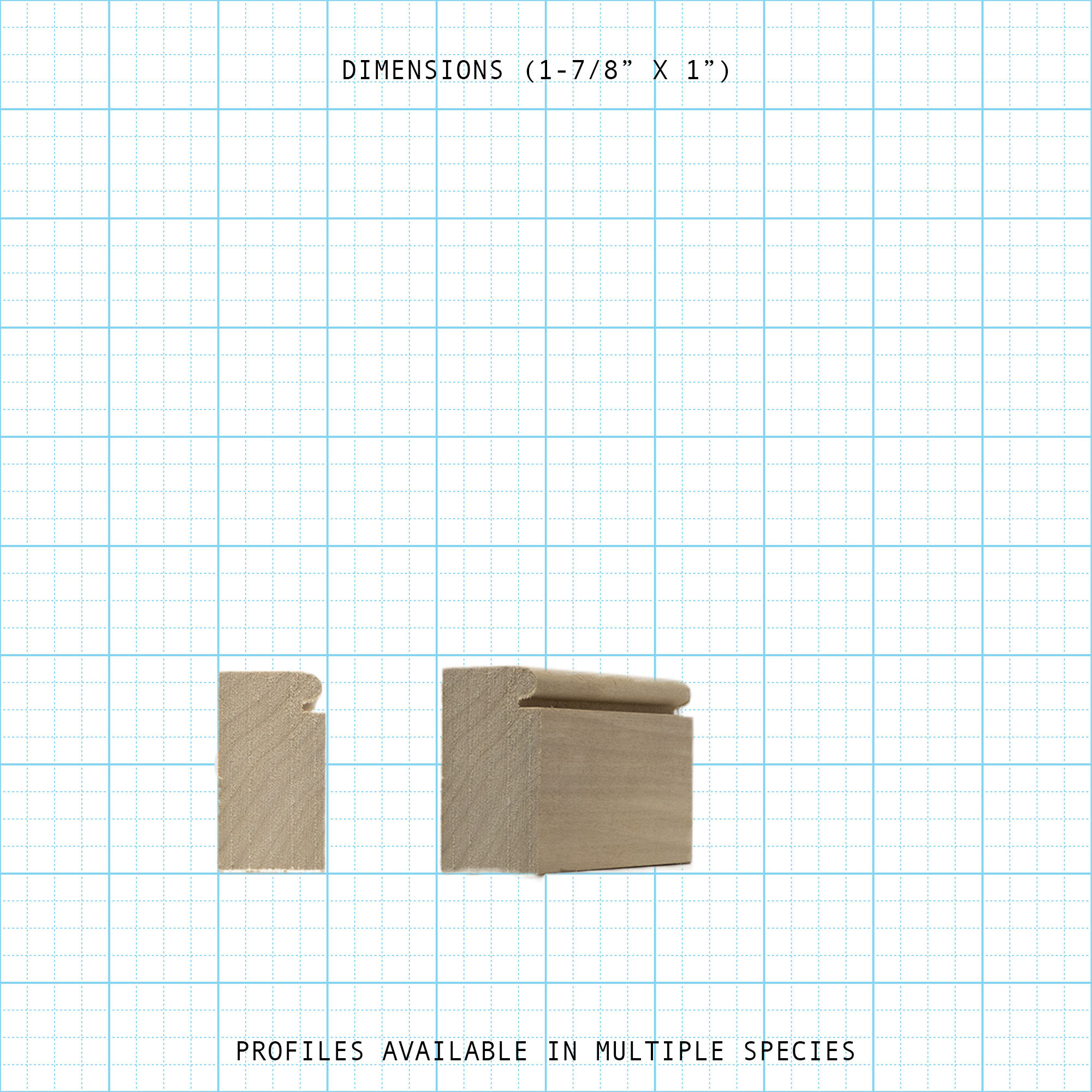 Wood Base Cap molding profile, 1-7/8" x 1" dimensions. Available in multiple species.