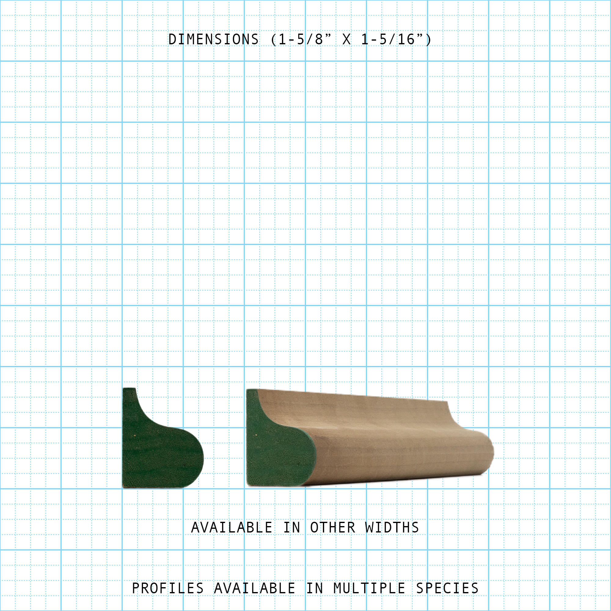 Base cap wood moulding profile with dimensions 1-5/8" x 1-5/16", available in other widths & species.