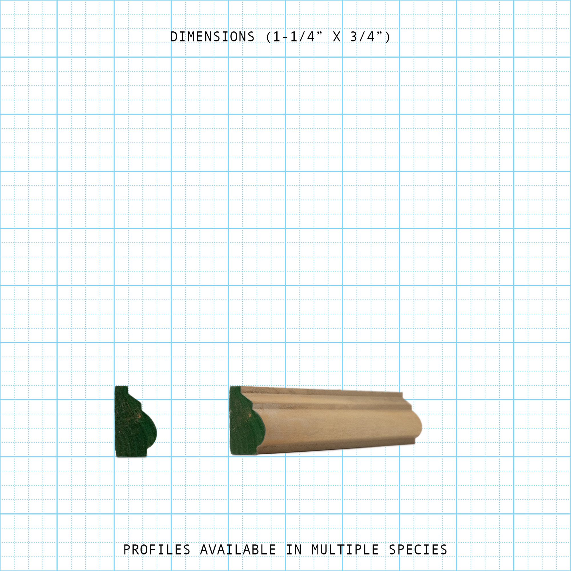 Base Cap molding profile showing dimensions (1-1/4" x 3/4").